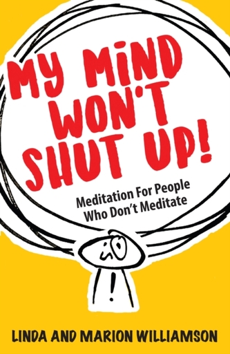 My Mind Won't Shut Up! My Mind Won't Shut Up!