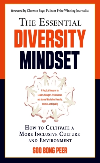 The Essential Diversity Mindset The Essential Diversity Mindset