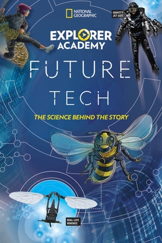 Explorer Academy Future Tech Explorer Academy Future Tech