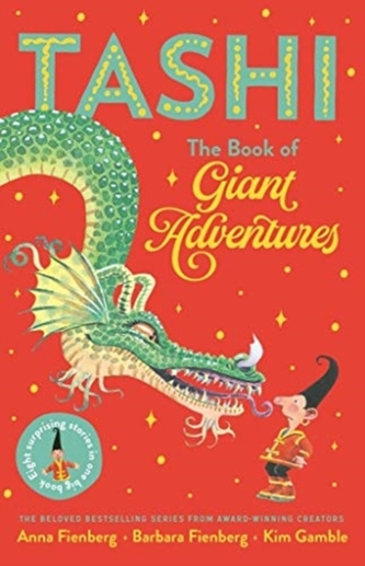 The Book of Giant Adventures: Tashi Collection 1 The Book of Giant Adventures: Tashi Collection 1