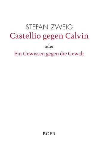 Castellio gegen Calvin