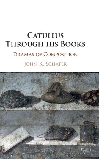 Catullus Through his Books Catullus Through his Books