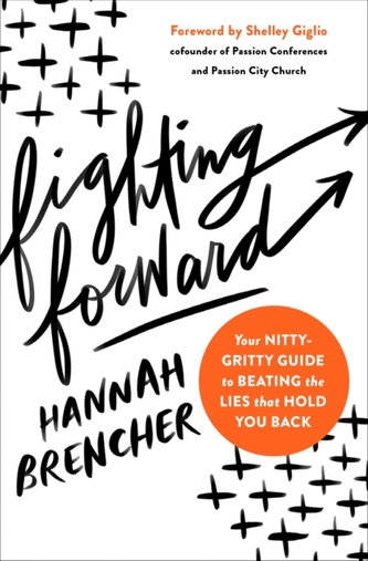 Fighting Forward Fighting Forward