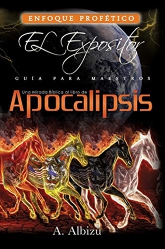 Una Mirada Biblica al libro de Apocalipsis