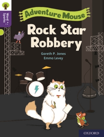 Oxford Reading Tree Word Sparks: Level 11: Rock Star Robbery Oxford Reading Tree Word Sparks: Level 11: Rock Star Robbery