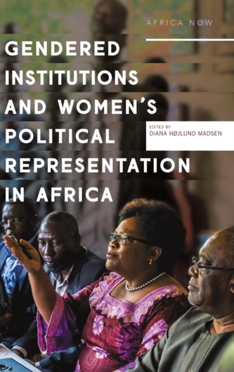 Gendered Institutions and Women's Political Representation in Africa