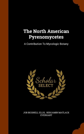 The North American Pyrenomycetes