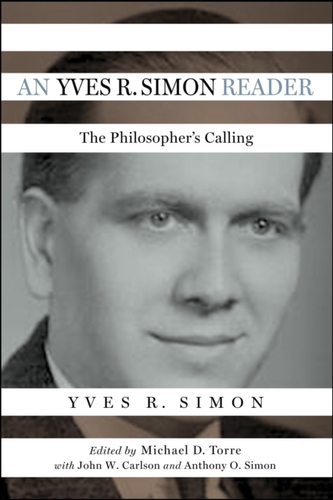 An Yves R. Simon Reader An Yves R. Simon Reader