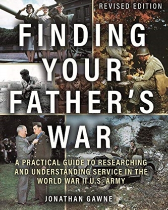 Finding Your Father's War Finding Your Father's War