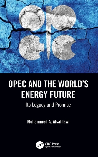 OPEC and the World's Energy Future