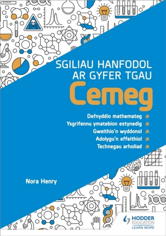 Sgiliau Hanfodol ar gyfer TGAU Cemeg (Essential Skills for GCSE Chemistry: Welsh-language edition) Sgiliau Hanfodol ar gyfer TGAU Cemeg (Essential Skills for GCSE Chemistry: Welsh-language edition)