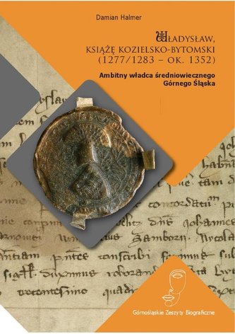 Władysław książę kozielsko-bytomski (1277/1283 - ok. 1352)