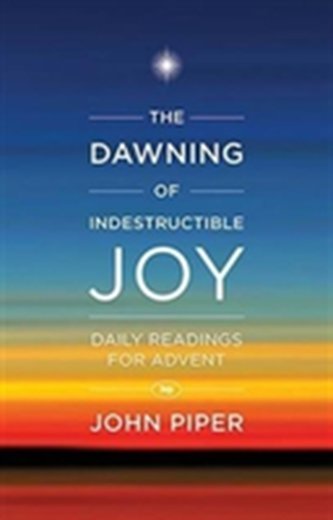 The Dawning of Indestructible Joy