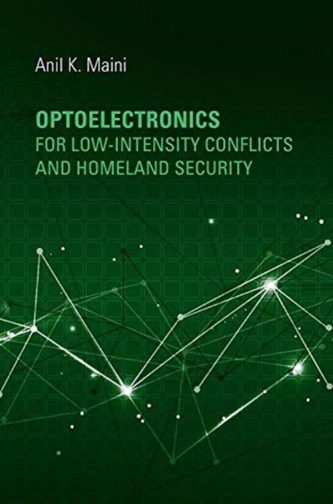 Optoelectronics for Low-Intensity Conflicts and Homeland Security