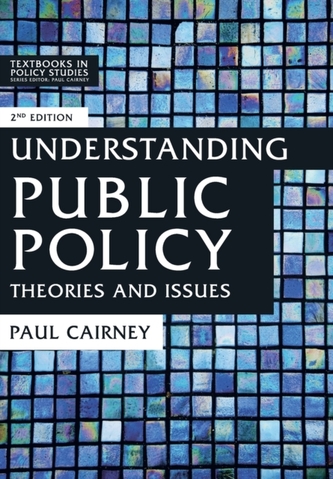 Understanding Public Policy Understanding Public Policy