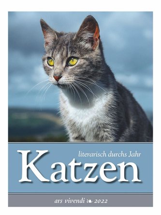 Katzen - literarisch durchs Jahr 2022