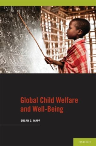 Global Child Welfare and Well-Being Global Child Welfare and Well-Being
