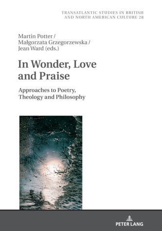 In Wonder, Love and Praise In Wonder, Love and Praise