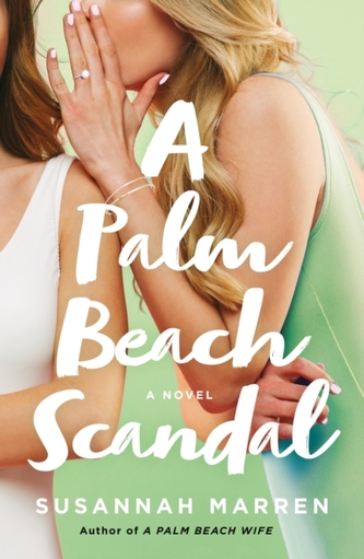 A Palm Beach Scandal A Palm Beach Scandal