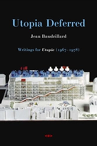 Utopia Deferred Utopia Deferred