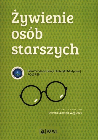 Żywienie osób starszych Żywienie osób starszych