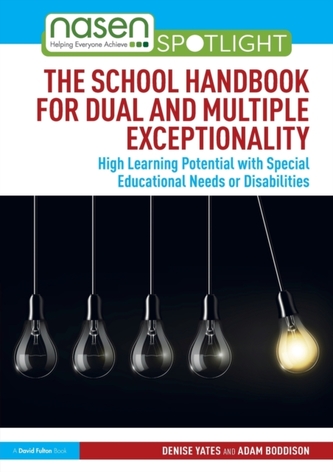 The School Handbook for Dual and Multiple Exceptionality