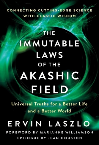 The Immutable Laws Of The Akashic Field