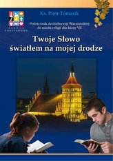 Katechizm SP 7 Twoje Słowo światłem... podr WARMIA