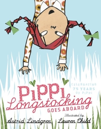 PIPPI LONGSTOCKING GOES ABOARD GIFT ED. PIPPI LONGSTOCKING GOES ABOARD GIFT ED.