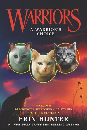 Warriors: A Warrior's Choice Warriors: A Warrior's Choice