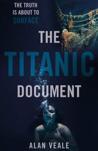 The Titanic Document The Titanic Document
