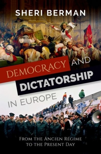 Democracy and Dictatorship in Europe Democracy and Dictatorship in Europe