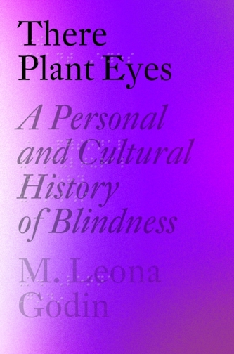 There Plant Eyes