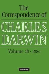 The Correspondence of Charles Darwin: Volume 28, 1880