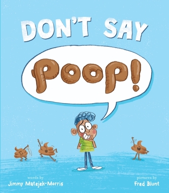Don't Say Poop! Don't Say Poop!