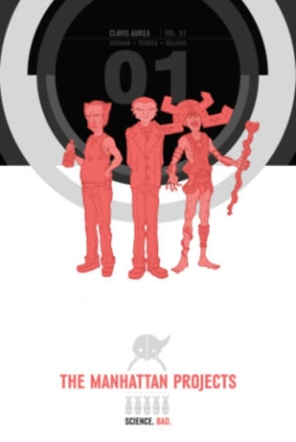 The Manhattan Projects Deluxe Edition Book 1