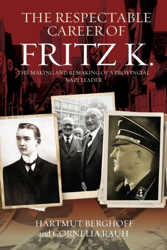 The Respectable Career of Fritz K.