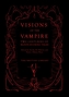 Visions of the Vampire