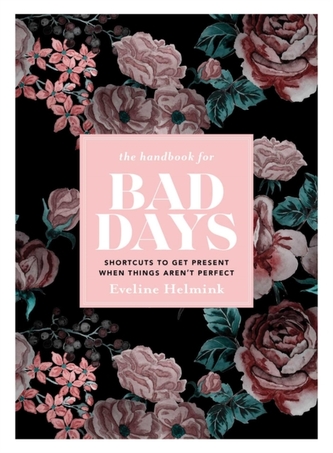 The Handbook for Bad Days