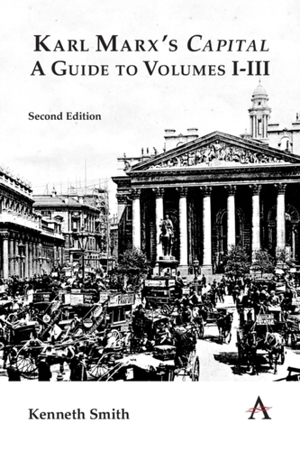 Karl Marx's 'Capital': A Guide to Volumes I-III