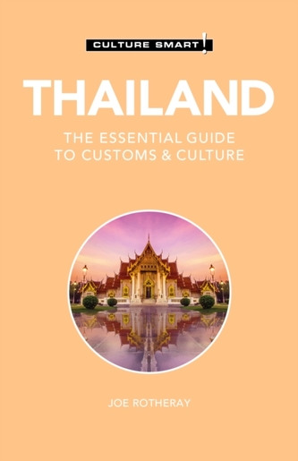 Thailand - Culture Smart! Thailand - Culture Smart!