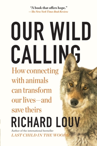Our Wild Calling Our Wild Calling