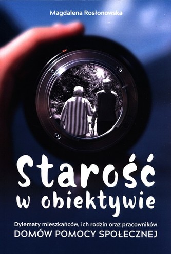 Starość w obiektywie