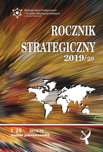 Rocznik Strategiczny 2019/2020  Tom 25 Rocznik Strategiczny 2019/2020  Tom 25