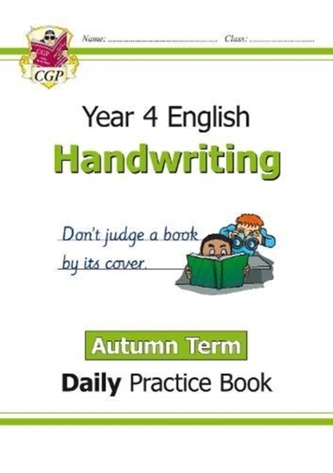 New KS2 Handwriting Daily Practice Book: Year 4 - Autumn Term