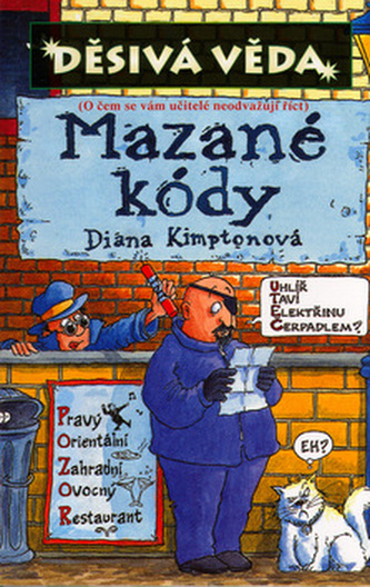 Mazané kódy (Diana Kimpton, 2005) Mazané kódy (Diana Kimpton, 2005)