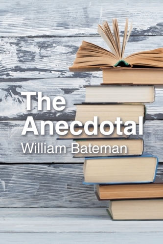 The Anecdotal The Anecdotal