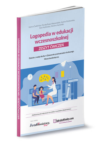 Logopedia w edukacji wczesnoszkolnej. Logopedia w edukacji wczesnoszkolnej.