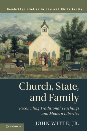 Church, State, and Family Church, State, and Family