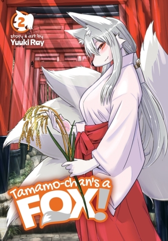Tamamo-Chan's a Fox! Vol. 2